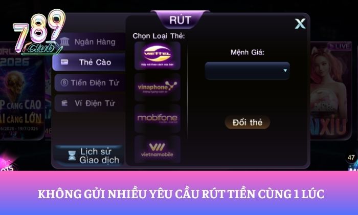 Không gửi nhiều yêu cầu rút tiền cùng 1 lúc